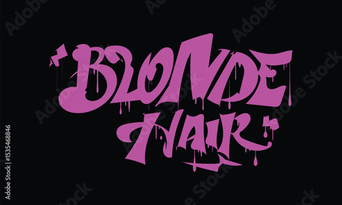 BLONDE HAIR lettering custom style design