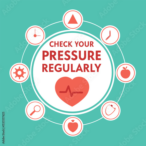 Check Your Blood Pressure Regularly Concept with Heartbeat Symbol and Healthy Lifestyle Icons on a Teal Background