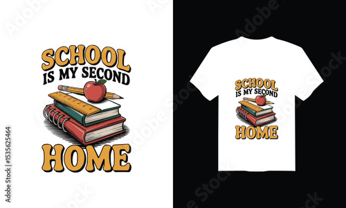 Vintage Back to School T-Shirt - "School is my second home" design, AI generated