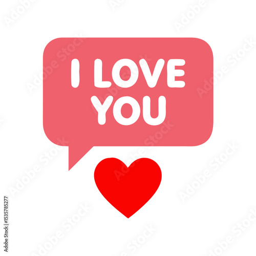 A declaration of love in a dialogue bubble with a heart colorful vector icon