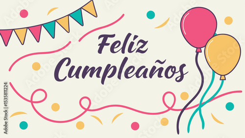 Colorful feliz cumpleanos birthday celebration greeting card design with balloons and streamers