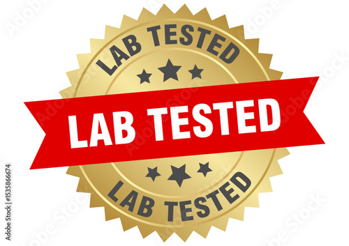 lab tested. lab tested round red and gold label isolated on transparent background