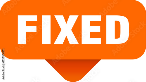 fixed sticker. fixed sign on transparent background