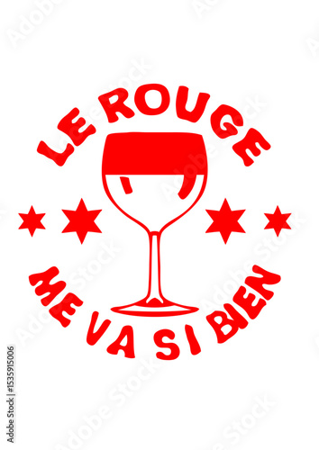 rouge me va si bien alcool apero verre humour