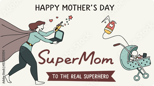 Illustration of happy mothers day supermom illustration featuring a superhero mom with a laptop and baby in a stroller