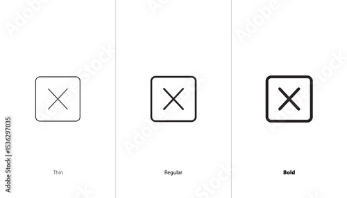 Set of square cross icon. thin, regular and bold line icons. cross mark and confirm sign. not approve symbol, disagree sign, incorrect, unaccepted mark