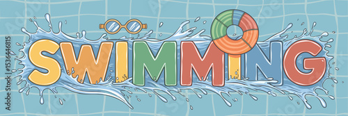 Hand-drawn swimming text with floaties, goggles, and water splashes – Ideal for water safety campaigns, kids’ swim lessons, or family-friendly designs