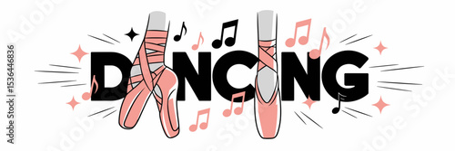 “Dancing” vector typography with ballet shoes and motion lines – Great for energetic dance branding, ballet school materials, or music and movement campaigns