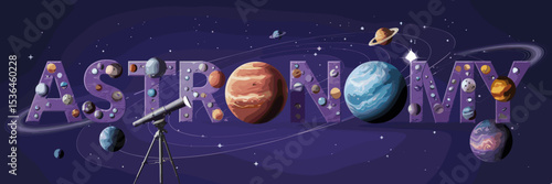 Astronomy text made of planets, telescopes, and stars – Ideal for science education, space-themed merchandise, or astronomy outreach