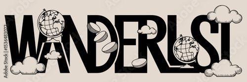 Vintage style wanderlust typography with globes, footsteps, and clouds – Perfect for nostalgic travel campaigns, retro designs, or adventure content