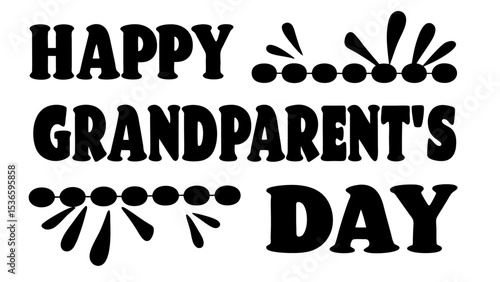 Happy Grandparent's Day calligraphy lettering
