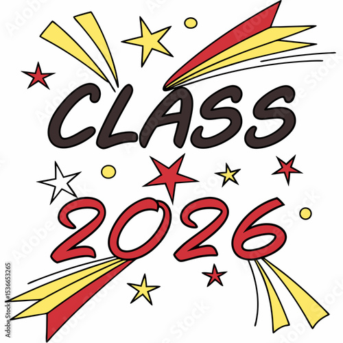 Class of 2026 graduation design element with stars and streaks