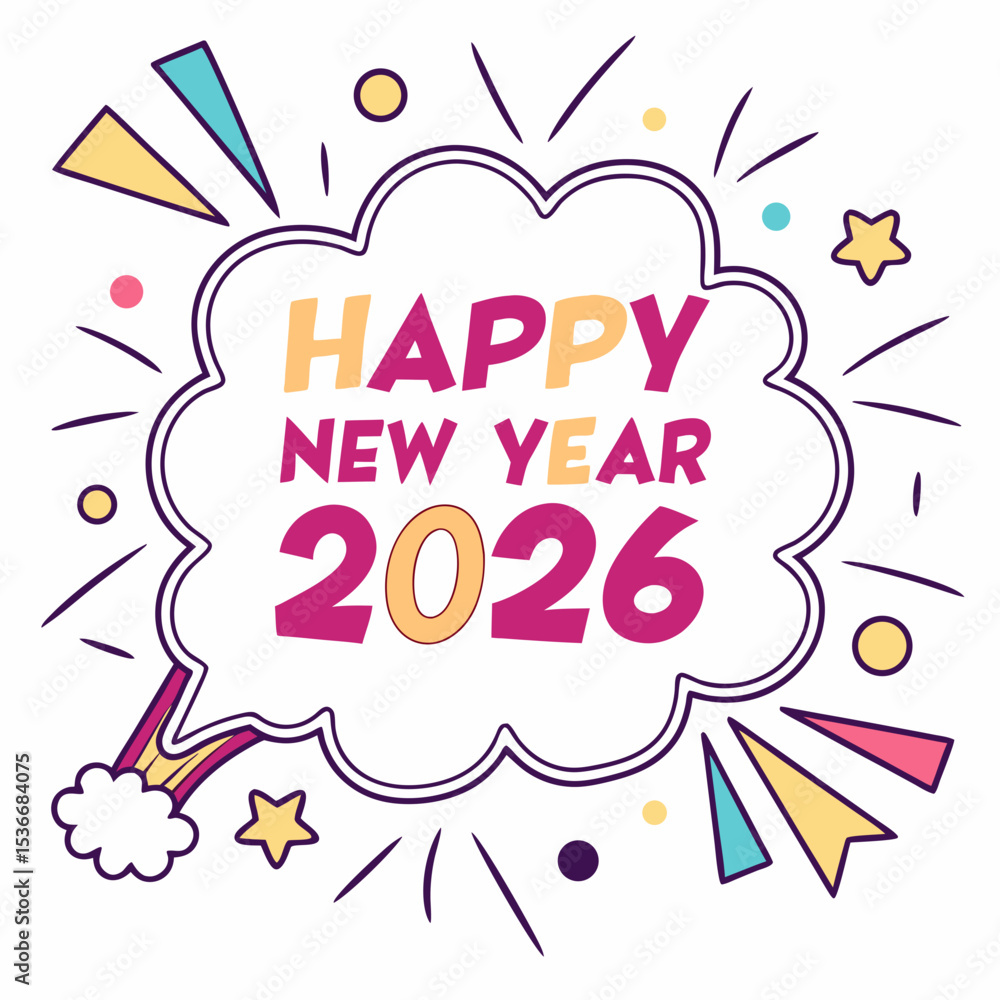 Happy new year 2026 speech bubble design element Happy new year 2026 speech bubble design element
