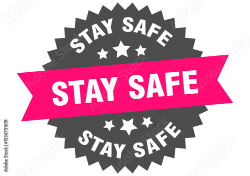 stay safe. stay safe round pink label isolated on transparent background