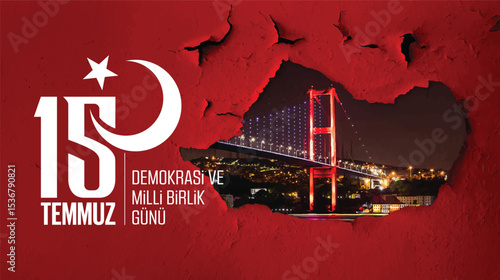 15 temmuz demokrasi ve milli birlik gunu vector illustration image. (15 July, Democracy Republic of Turkey celebration card.) social media vector