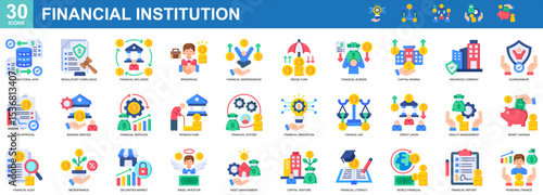 "Financial Institution" Collection of 30 icons related to Transactional Data,Regulatory Compliance,Financial Inclusion,Brokerage,Financial Independence. Vector illustration, Flat Style