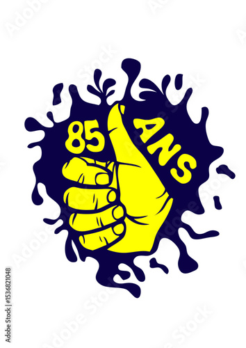 85 ans pouce ok valide main anniversaire