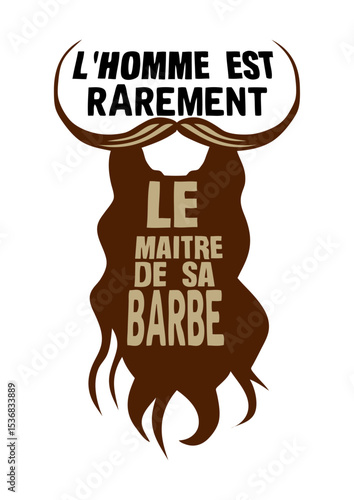 citation barbe homme maitre barbu moustache humour drole