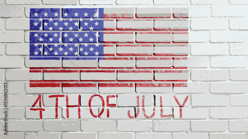 American flag and fourth of july text painted on a white brick wall for independence day celebration