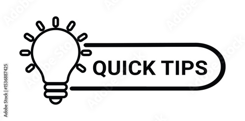Quick tips badge. Quick tips logo with light bulb. Top tips, helpful tricks, tooltip, advice and idea for business and advertising. Vector illustration.