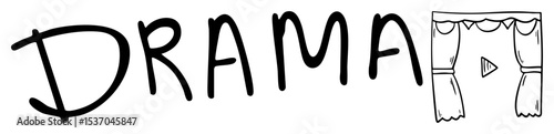 Vector Hand-drawn Drama typography with theatrical masks .