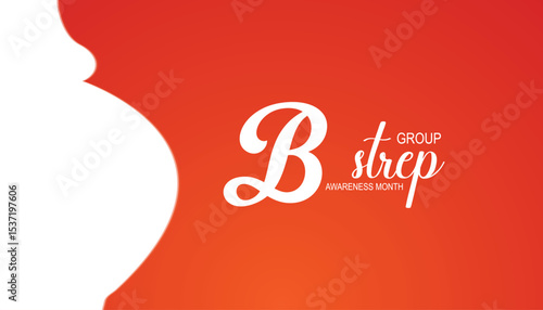 July is International Group B Strep Awareness Month. Vector template Design for banner, greeting card, poster, prints, social media post ,flyer , T shirt with background.