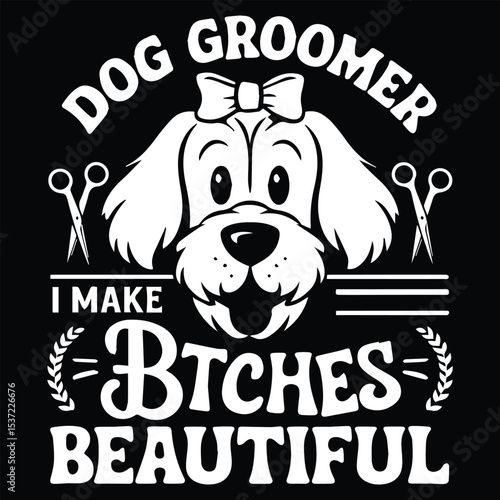 Dog Groomer i make  Graphic Design For Pet Sitter Lovers.eps