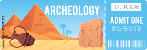 Excursion to archeology excavation in desert, vector ticket design, admit blank, ancient Egypt civilization artifacts