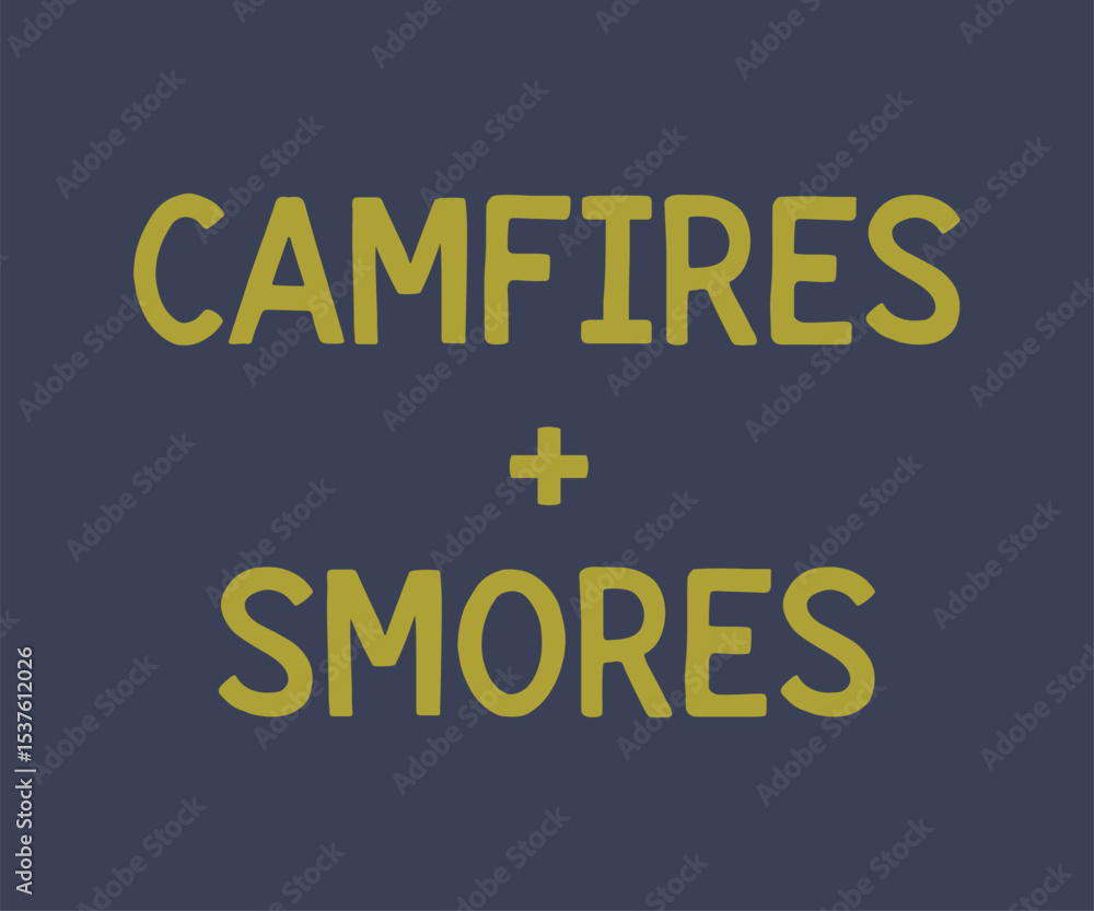 Obraz premium Camfires plus smores, Explore the wild tee print