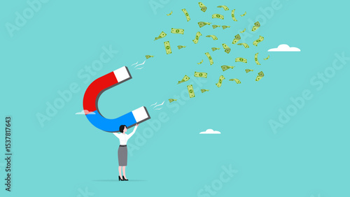 money magnet with businesswoman carrying a big magnet to attract banknotes, attract investors to invest shares in our business, Charismatic business leaders with money making skills