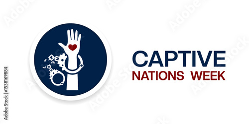 Captive Nations Week. Hand, heart and handcuffs. Suitable for posters, banners and social media. Blue background.