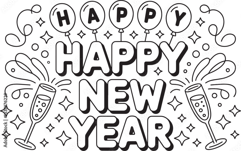 Happy New Year Coloring Page with Balloons and Champagne Glasses – Festive Line Art for Kids and Adults, Black and White Happy New Year Vector, Festive New Year Line Art