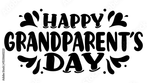 Happy Grandparent's Day calligraphy lettering