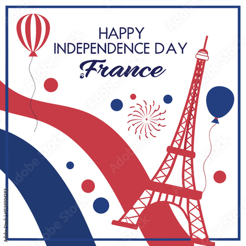 Patriotic French Independence Day celebration graphic with iconic Eiffel Tower and national colors.