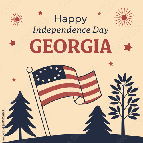 Happy Independence Day Georgia Celebrating Freedom with Stars and Stripes
