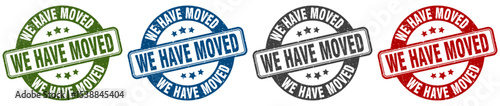 we have moved stamp. we have moved round stamp set isolated on white background