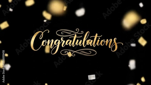 Elegant golden congratulations text with falling confetti on black background celebration theme