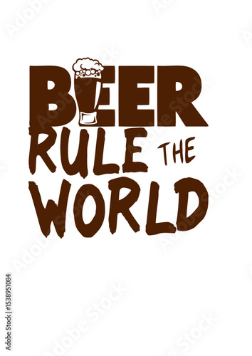 beer rule world citation alcool biere humour