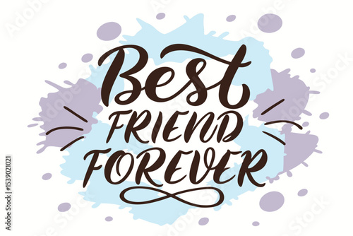 Hand painted brush script best friend forever design