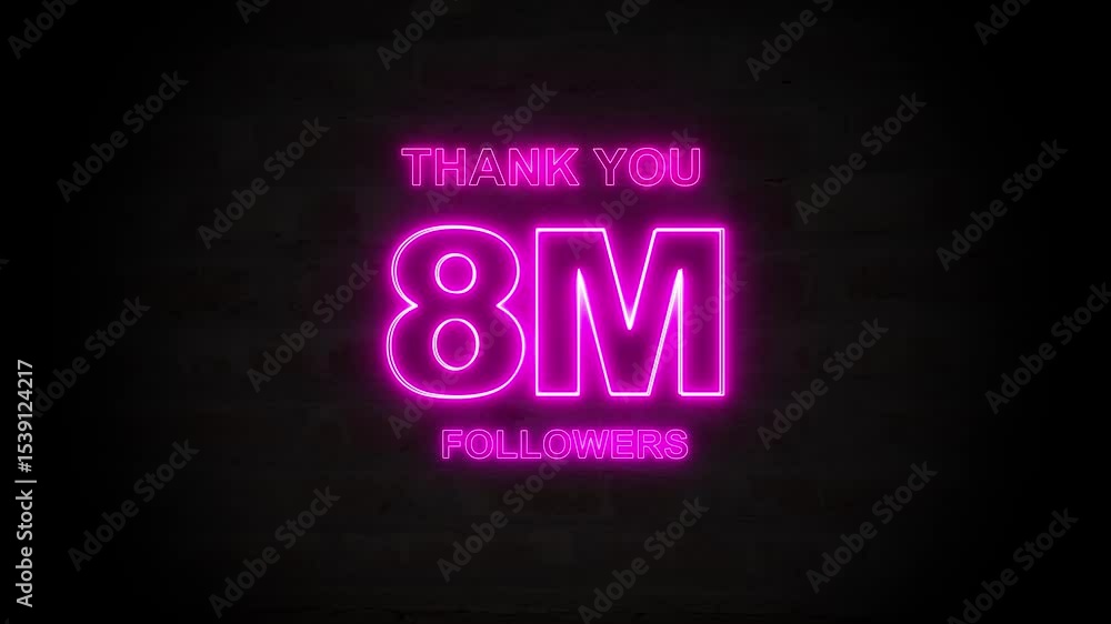 Thank you 8M followers. 8 Million followers realistic neon sign on the brick wall animation. confetti party effects, social media milestone motion graphics animation. Thank you 8M followers. 8 Million followers realistic neon sign on the brick wall animation. confetti party effects, social media milestone motion graphics animation.