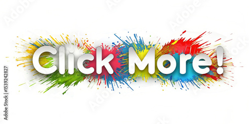 Click more text in white over a vibrant splash of various colors on a white background image design created with generated ai