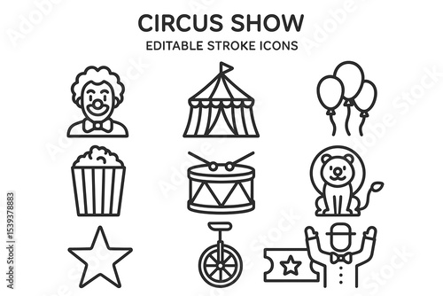 Circus show icons: clown, tent, drum, lion, ticket, balloons, popcorn, star, unicycle