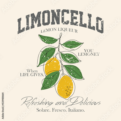 Limoncello vector graphic, vintage grunge orange fruit print design , women's graphic tee artwork for food fashion mood, college varsity text slogan text Limon cello, fruit print graphics