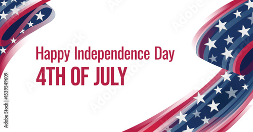 Happy Independence Day 4th of July banner with USA patriotic ribbon, stars and stripes. American national holiday greeting card, modern background.
