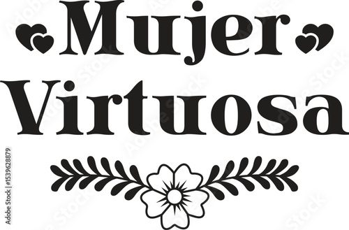 Virtuous Woman A Celebration of Feminine Strength and Grace