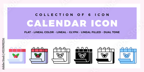 Collection of 6 Calendar Icons Flat. Lineal. Glyph. and Dual Tone Styles