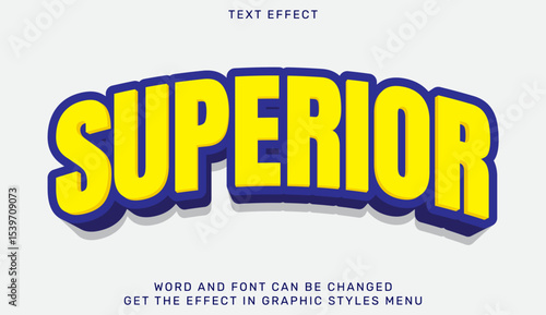 Superior 3d text effect with bold yellow letters and blue outline
