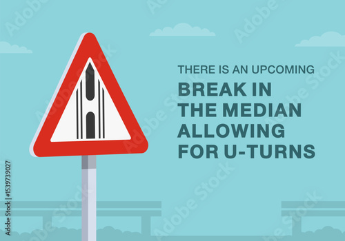 Safe driving tips and traffic regulation rules. Close-up of indian "gap in median" sign meaning. There is an upcoming break in the median allowing u-turns. Flat vector illustration template.