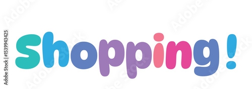 Photos shopping ,colorful lettering words in white background