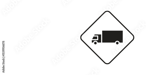 Truck warning sign